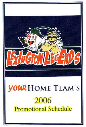 2006 Lexington Legends Promo Sked